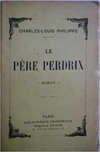 Livre / book Charles-Louis Philippe, Le père Perdrix, roman, Bibliothèque-Charpentier Fasquelle Éditeurs, Paris, 1948,  broché, (pages non encore coupées après la page 9 = livre non lu), bon  état / good condition, à vendre / for sale, Fr, particulier / private seller, Paris, France, VOIR L'ANNONCE COMPLÈTE / READ THE FULL SMALL AD